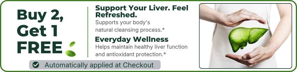 Buy 2 Get 1 Free Liver Support Super Greens banner promoting natural cleansing, liver function, and antioxidant support.